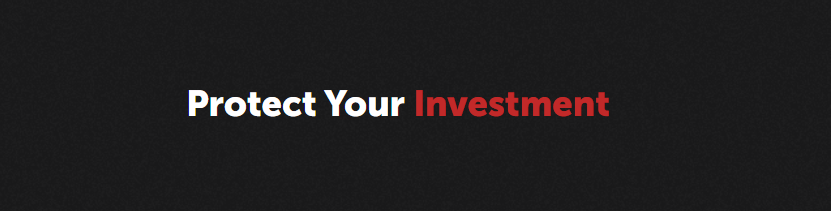 The words "Protect Your Investment"